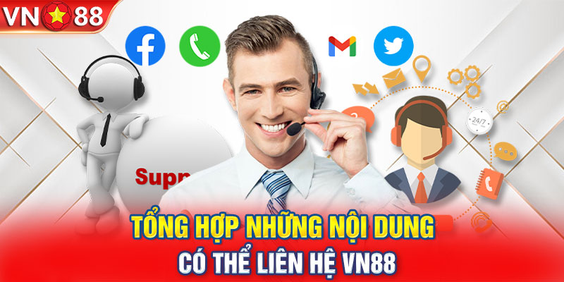 Tổng hợp những nội dung có thể liên hệ VN88